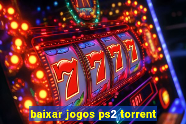 baixar jogos ps2 torrent